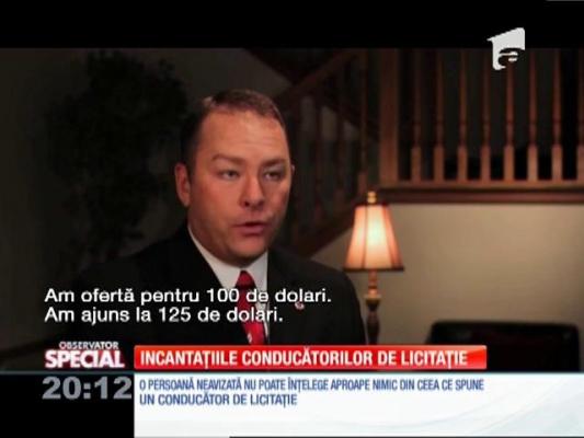 Special! Incantaţiile conducătorilor de licitaţie