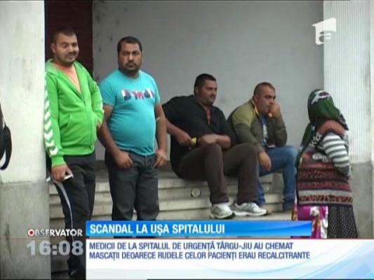 Scandal ca la uşa cortului la spitalul de urgenţă din Târgu-Jiu