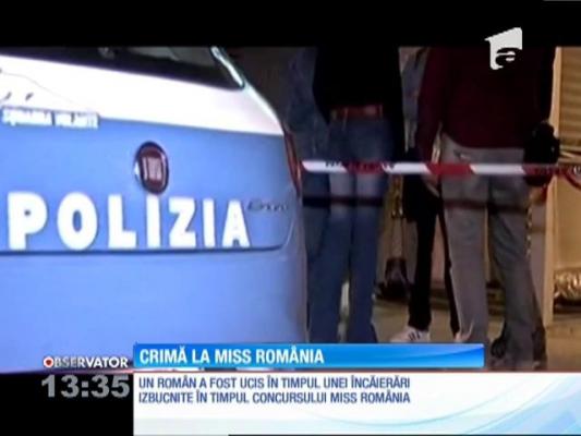 Crimă la Miss România din Italia