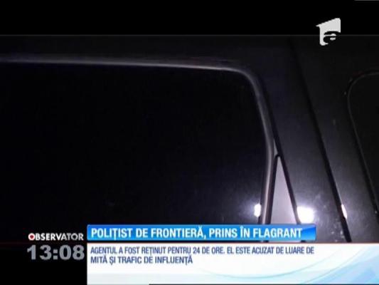 Un poliţist de frontieră din Timişoara a fost prins în flagrant în timp ce lua mită