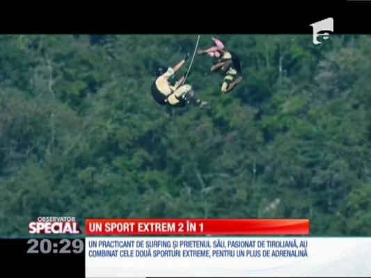 Special! Un practicant de surfing și unul pasionat de tiroliană au combinat cele două sporturi extreme