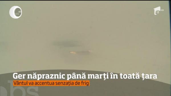 Ger năpraznic până marți, în toată țara. ”Marţi dimineaţă ar putea fi temperaturi sub - 25 DE GRADE”, spun meteorologii  (VIDEO)