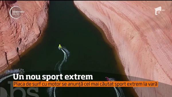 "Surfing cu motor", cel mai nou sport extrem