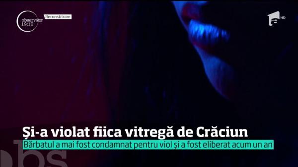 O copilă de 12 de ani a fost violată de Crăciun de tatăl vitreg