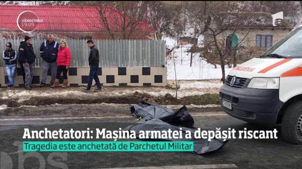 Anchetatori: Maşină armatei a depăşit riscant
