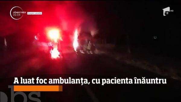 Clipe de tensiune în ambulanţă. O salvare a luat foc în drum spre spitalul din Vaslui. Înăuntru era şi o pacientă, dar echipajul a reuşit să o salveze