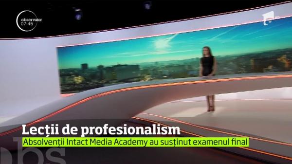 Absolvenţii Intact Media Academy au susţinut examenul final