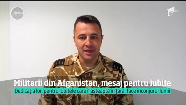 Militarii din Afganistan, mesaj prin muzică pentru iubite, de Dragobete