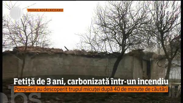 Fetiţă de 3 ani, găsită CARBONIZATĂ! Casa în care se afla cu mama şi sora ei de 10 luni a fost distrusă de foc (VIDEO)