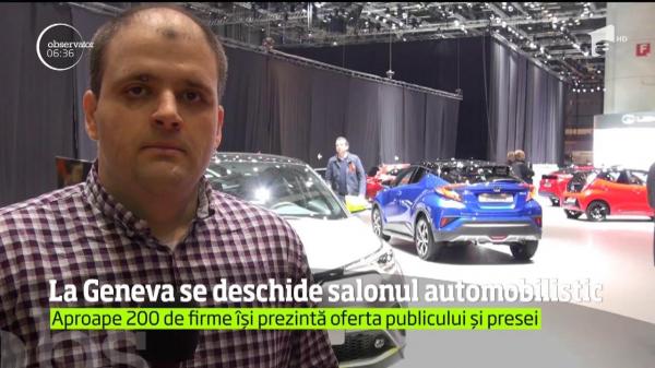 Salonul auto de la Geneva îşi deschide porţile: 200 de companii, între care şi Dacia, se vor întrece în oferte pentru toate gusturile