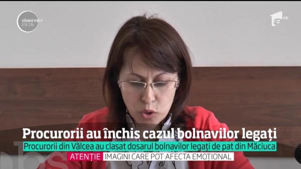 Cazul bolnavilor LEGAŢI și DEZBRĂCAŢI de la Măciuca, CLASAT de procurori