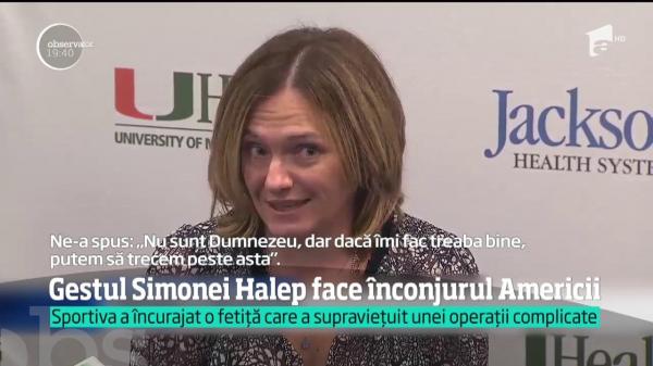 Simona Halep, gest EXCEPŢIONAL apreciat în întreaga lume. Mesajul transmis unei fetiţe de emigranţi români din SUA, operată de o formă rară de cancer