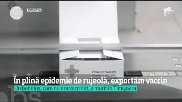 HALUCINANT! E epidemie de rujeola, nu sunt vaccinuri deloc în 15 judeţe, dar România exportă 4.000 de doze