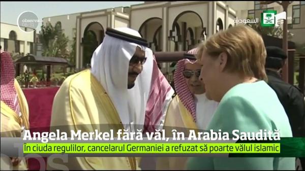 Cancelarul Germaniei, Angela Merkel, a refuzat vălul islamic într-o vizită în Arabia Saudită (VIDEO)