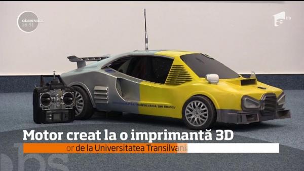 Un cercetător de la Universitatea Transilvania, din Brașov, a creat un motor la o imprimantă 3D