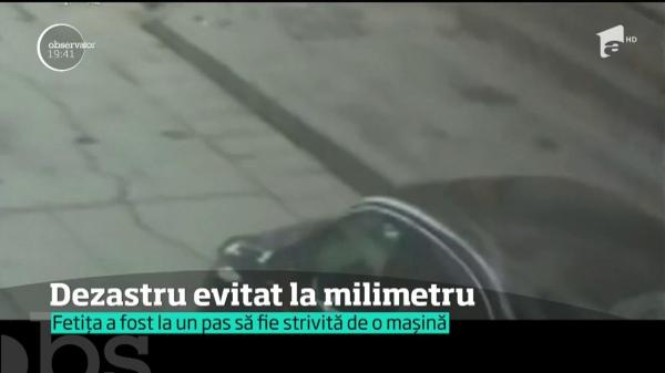 Imagini de infarct! O copilă a fost la doar câțiva centimetri de moarte!