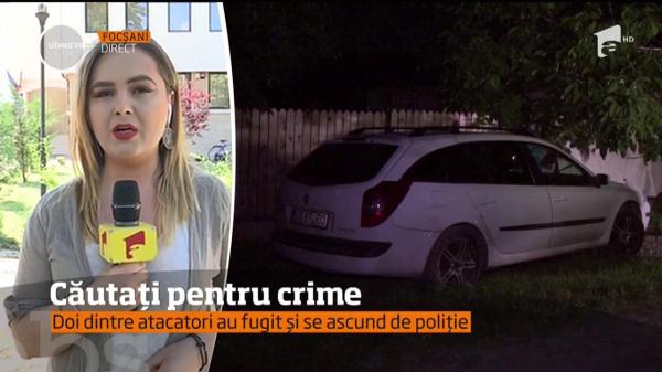 Doi dintre cei care au luat parte la MĂCELUL familiei din FOCŞANI sunt căutaţi în continuare!