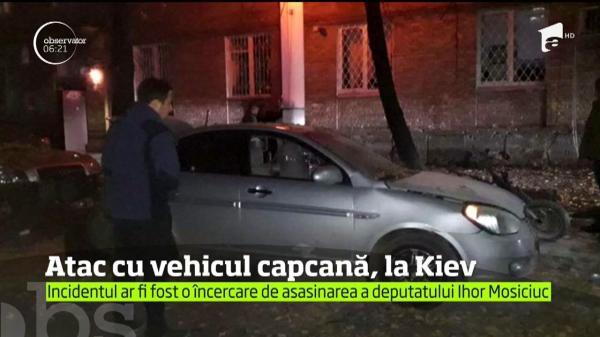 Atac cu vehicul capcană în capitala Ucrainei! O persoană A MURIT şi alte trei au fost rănite