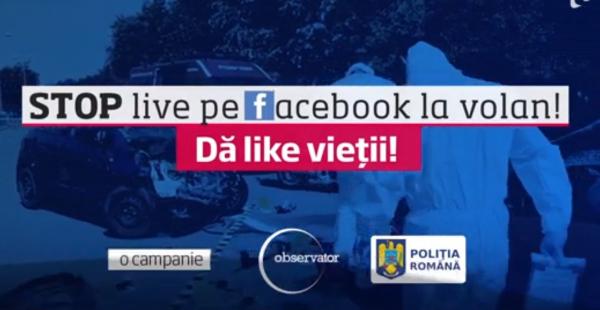 30 de mii de oameni au spus STOP live pe Facebook la volan! Dă like vieţii!