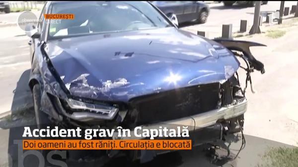 Accident grav în Capitală! Doi oameni au fost răniți