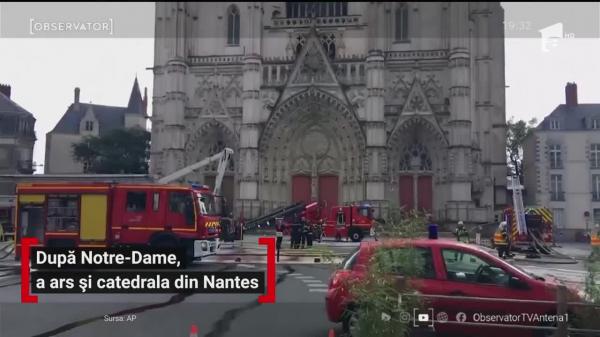 Catedrala din Nantes a fost cuprinsă de flăcări. Focul ar fi fost pus intenţionat, cred autorităţile (Video)