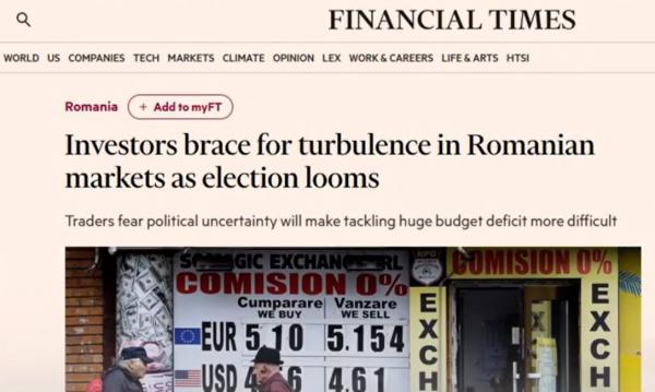 Experţii se aşteaptă la turbulenţe pe piaţa financiară românească, indiferent de cine va câştiga alegerile prezidenţiale - Financial Times