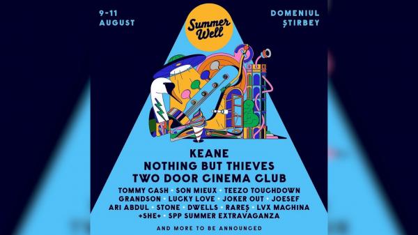 Summer Well 2024. Lineup-ul din ediţia a 13-a a fost anunţat: Keane, Nothing But Thieves şi Two Door Cinema Club, cap de afiş