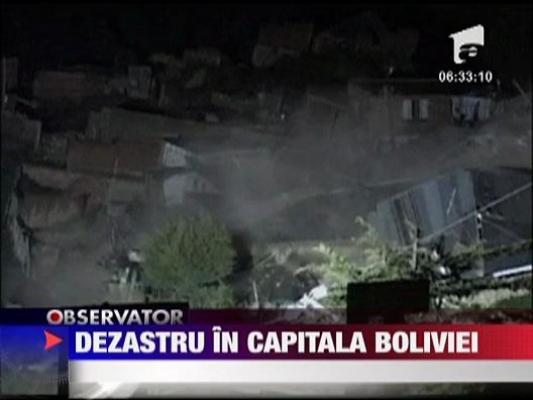 Dezastru in capitala Boliviei
