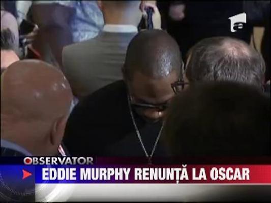 Eddie Murphy a renuntat sa mai prezinte gala premiilor Oscar