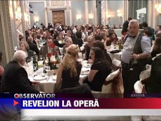 Revelion la Opera