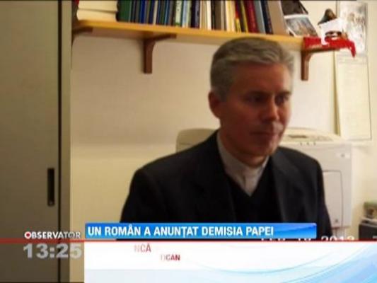 Un preot roman de la Vatican a anuntat demisia Papei