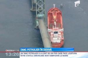 SUA: Un tanc petrolier s-a izbit de un pod