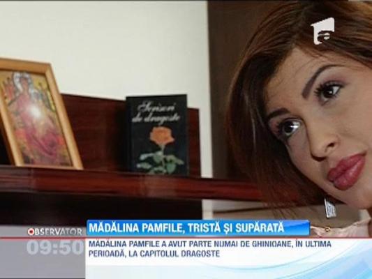 Madalina Pamfile, trista si suparata