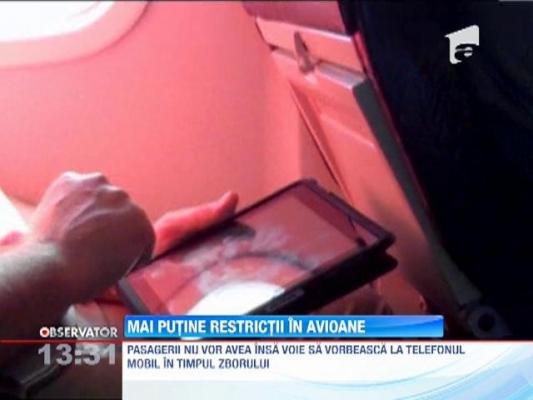 Pasagerii pot folosi telefoanele si tabletele in avion