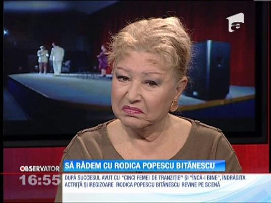 Să râdem cu Rodica Popescu Bitănescu