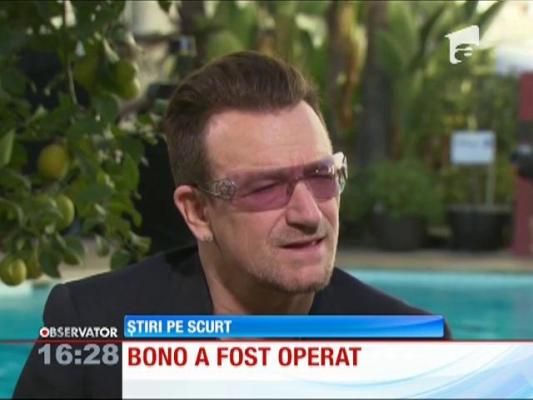 Bono a fost operat
