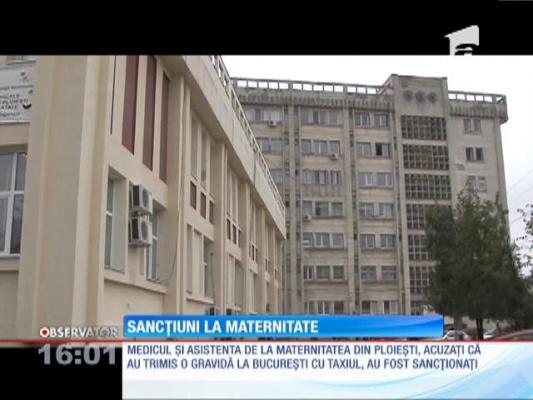 Sancțiuni la maternitatea din Ploiești