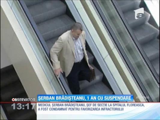 Serban Brădișteanu, condamnat la 1 an de închisoare cu suspendare