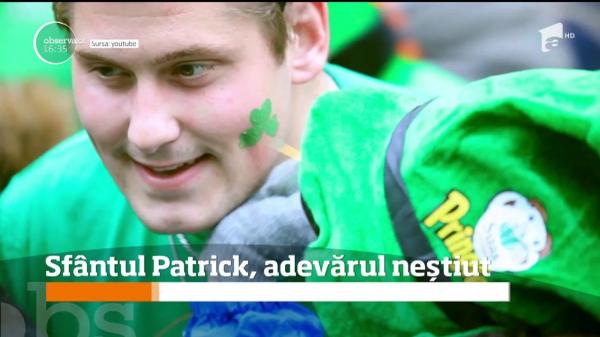 Sfântul Patrick, adevărul neștiut! Semnfiicaţia ascunsă a sărbătorii irlandeze