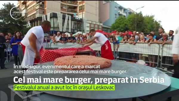 Cel mai mare burger din lume a fost preparat în Serbia! Cât a cântărit preparatul degustat de mii de oameni