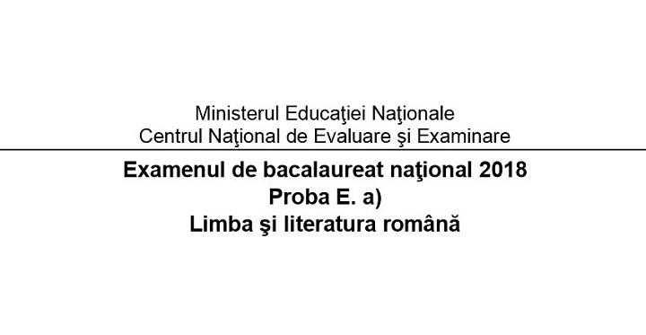 Subiecte Bac 2018 RomanÄƒ Modele Pentru Proba ScrisÄƒ Profil Umanist