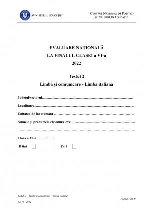 Evaluare Naţională 2022, clasa a 6-a. Subiectele la limbă şi comunicare - limba italiană au fost publicate